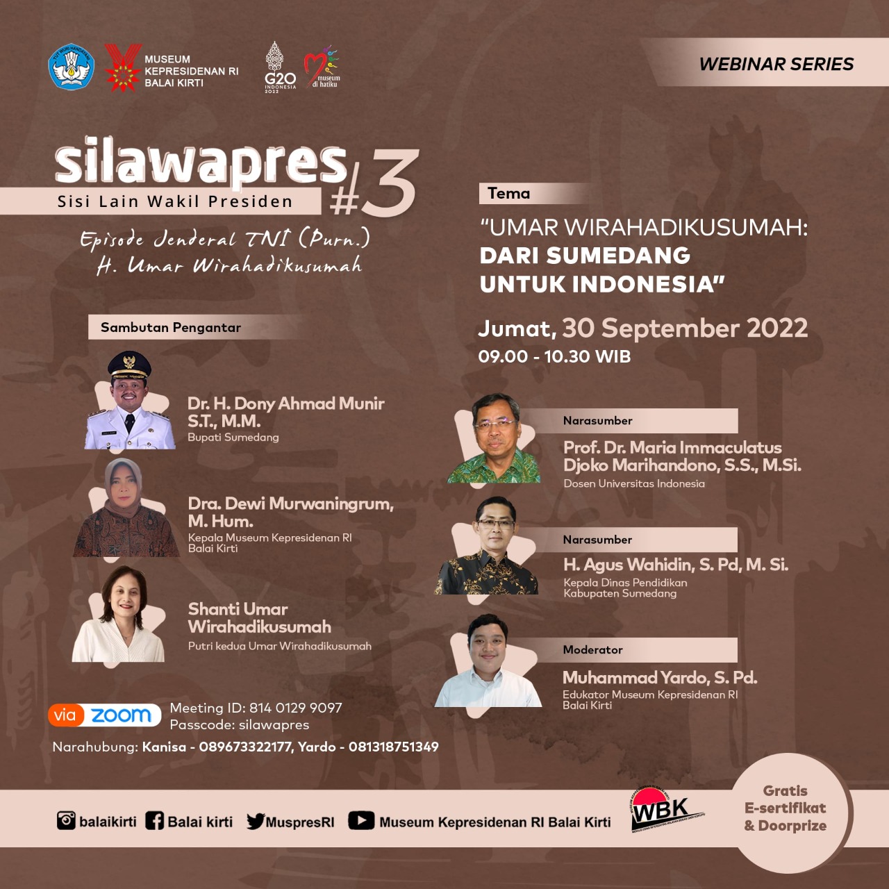 SILAWAPRES#3: JENDERAL TNI (PURN) UMAR WIRAHADIKUSUMAH “Umar Wirahadikusumah: Dari Sumedang Untuk Indonesia”