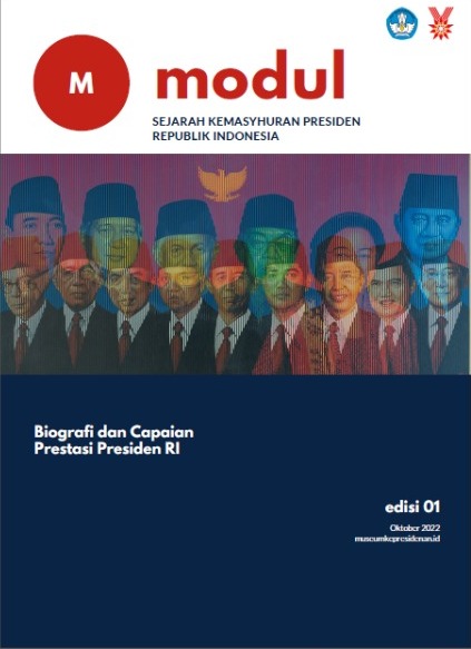 Modul Sejarah Kemasyhuran Presiden Republik Indonesia